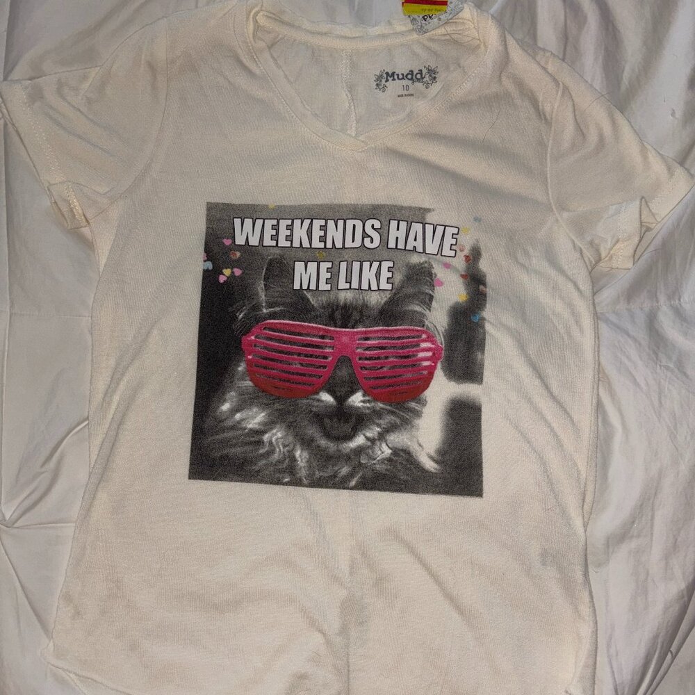 Mudd Girls White Graphic T-Shirt Size 10 | “Weekends Have Me Like” Cat Tee NWT